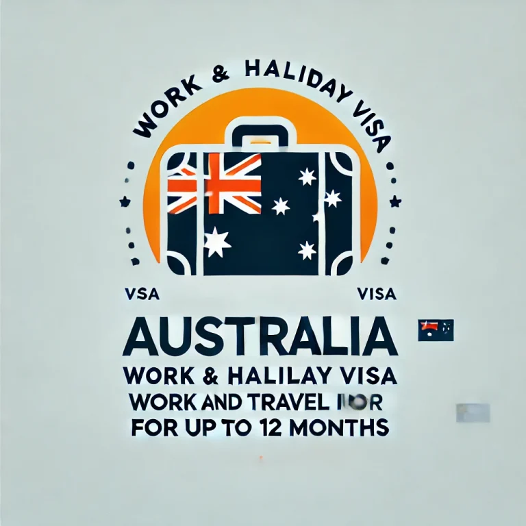 Work and Holiday Visa